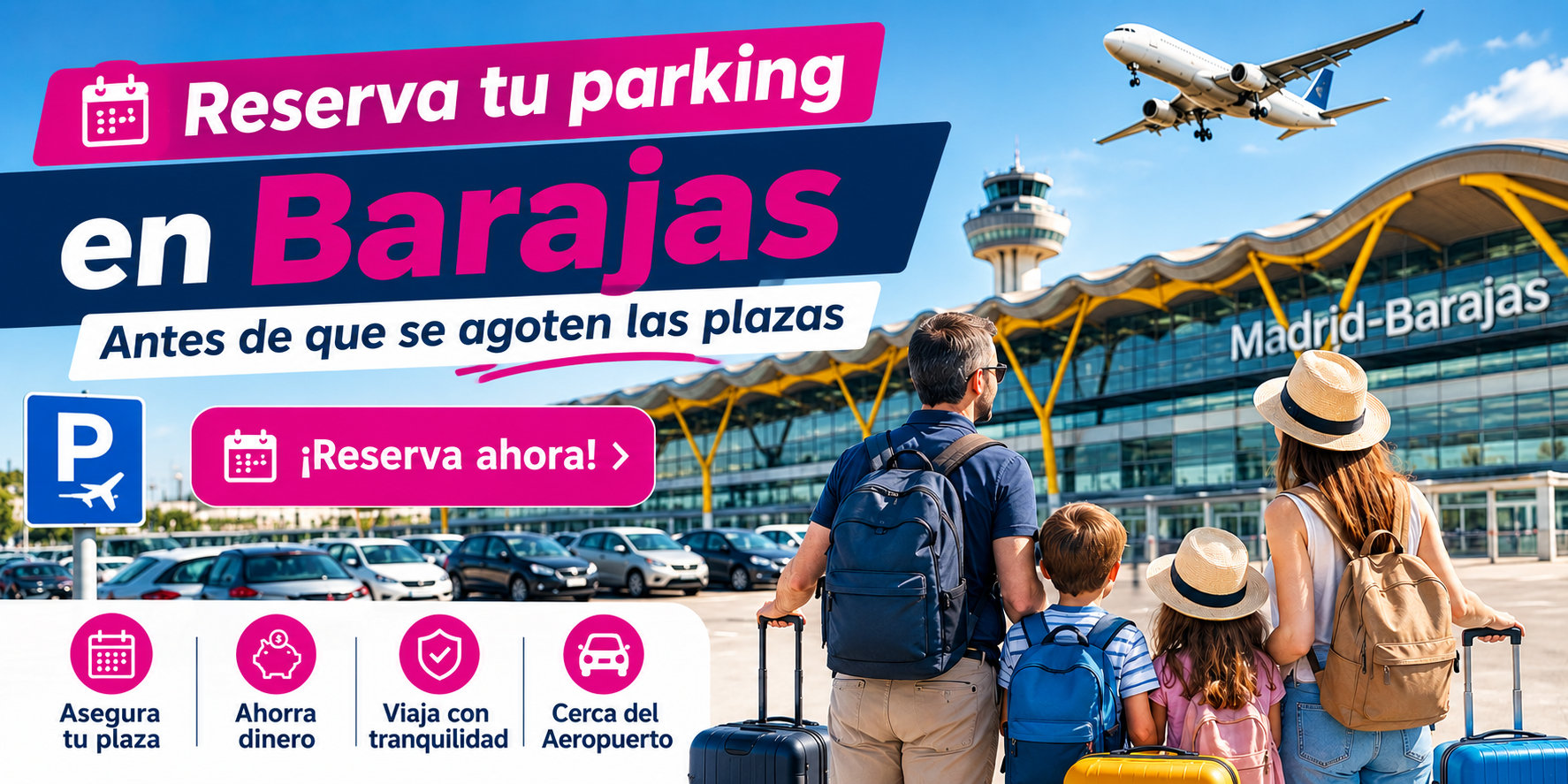 Reservar parking en Barajas: por qué hacerlo con antelación
